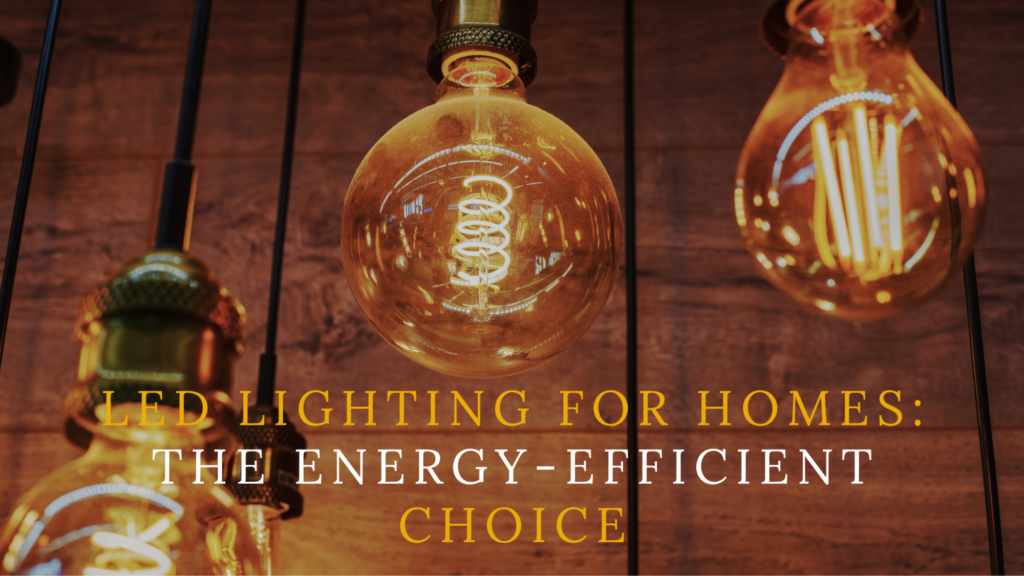 LED Lighting for Homes The EnergyEfficient Choice IOS Lighting